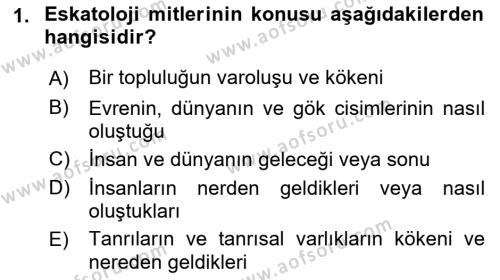 Türk Edebiyatının Mitolojik Kaynakları Dersi 2021 - 2022 Yılı (Final) Dönem Sonu Sınavı 1. Soru