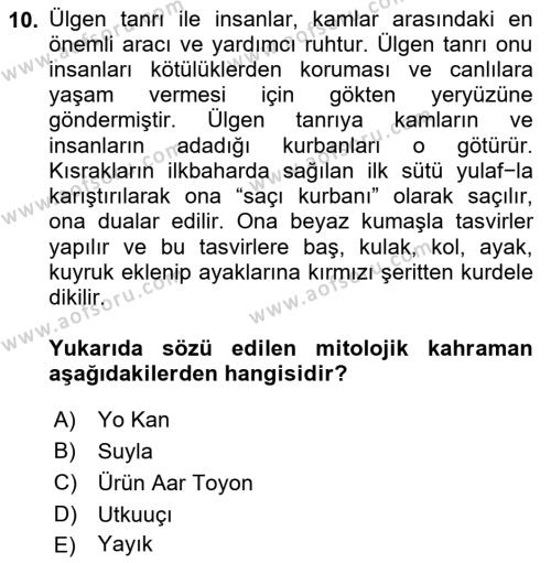 Türk Edebiyatının Mitolojik Kaynakları Dersi 2023 - 2024 Yılı (Vize) Ara Sınavı 10. Soru