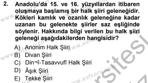 Türk Halk Şiiri Dersi 2012 - 2013 Yılı (Vize) Ara Sınavı 2. Soru