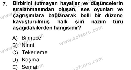 Türk Halk Şiiri Dersi 2013 - 2014 Yılı (Vize) Ara Sınavı 7. Soru