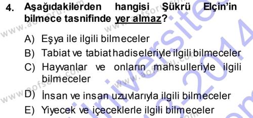 Türk Halk Şiiri Dersi 2013 - 2014 Yılı (Final) Dönem Sonu Sınavı 4. Soru