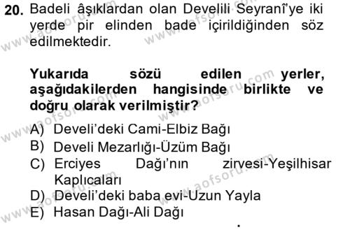 Türk Halk Şiiri Dersi 2014 - 2015 Yılı (Final) Dönem Sonu Sınavı 20. Soru