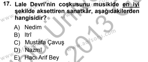 XVIII. Yüzyıl Türk Edebiyatı Dersi 2012 - 2013 Yılı (Vize) Ara Sınavı 17. Soru