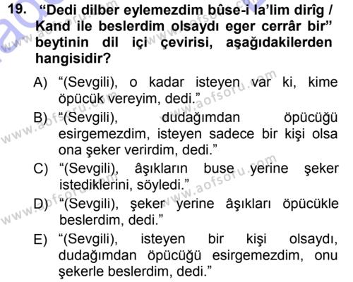 XVIII. Yüzyıl Türk Edebiyatı Dersi 2012 - 2013 Yılı (Final) Dönem Sonu Sınavı 19. Soru