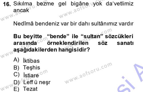 XVIII. Yüzyıl Türk Edebiyatı Dersi 2013 - 2014 Yılı (Vize) Ara Sınavı 16. Soru