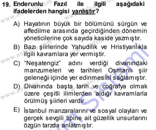 XVIII. Yüzyıl Türk Edebiyatı Dersi 2013 - 2014 Yılı (Vize) Ara Sınavı 19. Soru