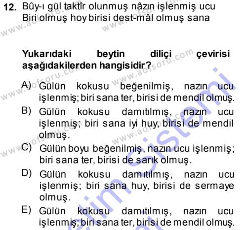 XVIII. Yüzyıl Türk Edebiyatı Dersi 2013 - 2014 Yılı (Final) Dönem Sonu Sınavı 12. Soru