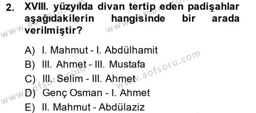 XVIII. Yüzyıl Türk Edebiyatı Dersi 2013 - 2014 Yılı (Final) Dönem Sonu Sınavı 2. Soru