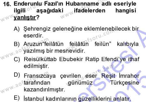 XVIII. Yüzyıl Türk Edebiyatı Dersi 2014 - 2015 Yılı (Vize) Ara Sınavı 16. Soru