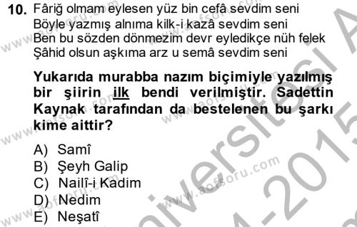 XVIII. Yüzyıl Türk Edebiyatı Dersi 2014 - 2015 Yılı (Final) Dönem Sonu Sınavı 10. Soru