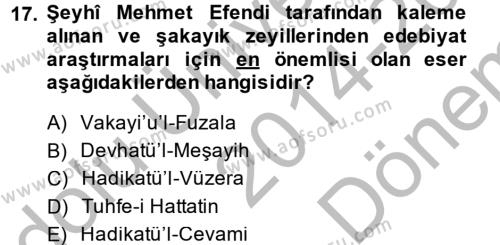 XVIII. Yüzyıl Türk Edebiyatı Dersi 2014 - 2015 Yılı (Final) Dönem Sonu Sınavı 17. Soru