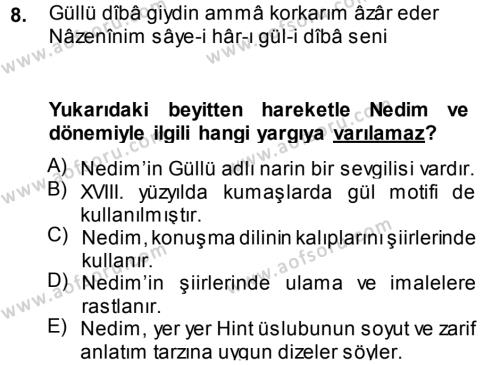 XVIII. Yüzyıl Türk Edebiyatı Dersi 2014 - 2015 Yılı Tek Ders Sınavı 8. Soru