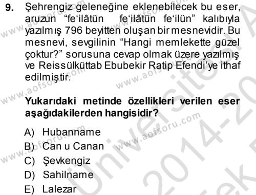 XVIII. Yüzyıl Türk Edebiyatı Dersi 2014 - 2015 Yılı Tek Ders Sınavı 9. Soru