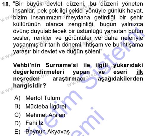 XVIII. Yüzyıl Türk Edebiyatı Dersi 2015 - 2016 Yılı (Final) Dönem Sonu Sınavı 18. Soru