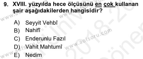 XVIII. Yüzyıl Türk Edebiyatı Dersi 2018 - 2019 Yılı (Final) Dönem Sonu Sınavı 9. Soru