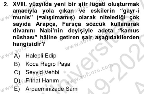 XVIII. Yüzyıl Türk Edebiyatı Dersi 2019 - 2020 Yılı (Vize) Ara Sınavı 2. Soru