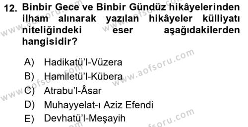 XVIII. Yüzyıl Türk Edebiyatı Dersi 2022 - 2023 Yılı (Final) Dönem Sonu Sınavı 12. Soru