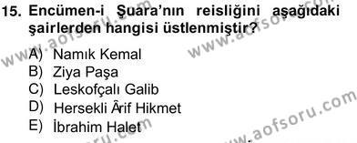 XIX. Yüzyıl Türk Edebiyatı Dersi 2012 - 2013 Yılı (Vize) Ara Sınavı 15. Soru