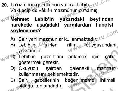 XIX. Yüzyıl Türk Edebiyatı Dersi 2012 - 2013 Yılı (Vize) Ara Sınavı 20. Soru
