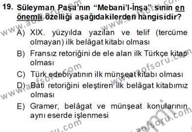 XIX. Yüzyıl Türk Edebiyatı Dersi 2012 - 2013 Yılı (Final) Dönem Sonu Sınavı 19. Soru