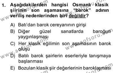 XIX. Yüzyıl Türk Edebiyatı Dersi 2013 - 2014 Yılı (Vize) Ara Sınavı 1. Soru