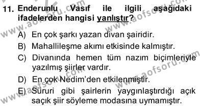 XIX. Yüzyıl Türk Edebiyatı Dersi 2013 - 2014 Yılı (Vize) Ara Sınavı 11. Soru