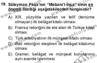 XIX. Yüzyıl Türk Edebiyatı Dersi 2013 - 2014 Yılı (Final) Dönem Sonu Sınavı 19. Soru