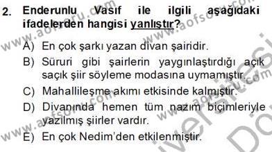 XIX. Yüzyıl Türk Edebiyatı Dersi 2013 - 2014 Yılı (Final) Dönem Sonu Sınavı 2. Soru