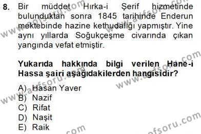 XIX. Yüzyıl Türk Edebiyatı Dersi 2014 - 2015 Yılı (Vize) Ara Sınavı 8. Soru
