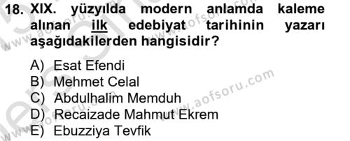 XIX. Yüzyıl Türk Edebiyatı Dersi 2014 - 2015 Yılı Tek Ders Sınavı 18. Soru