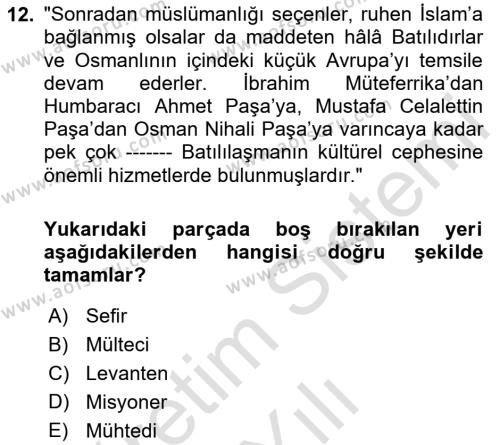 XIX. Yüzyıl Türk Edebiyatı Dersi 2020 - 2021 Yılı Yaz Okulu Sınavı 12. Soru