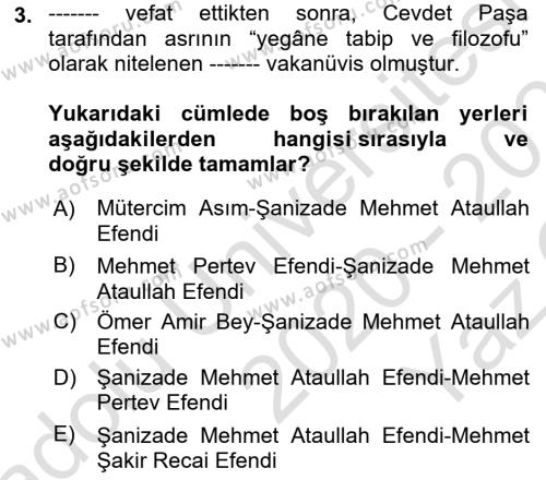 XIX. Yüzyıl Türk Edebiyatı Dersi 2020 - 2021 Yılı Yaz Okulu Sınavı 3. Soru