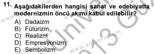 Cumhuriyet Dönemi Türk Şiiri Dersi 2012 - 2013 Yılı (Vize) Ara Sınavı 11. Soru