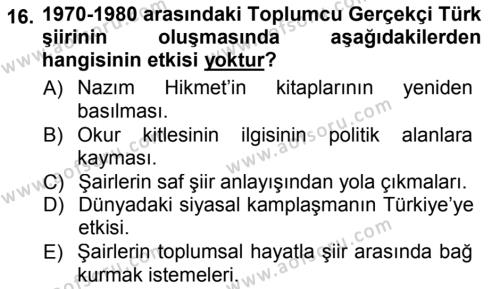Cumhuriyet Dönemi Türk Şiiri Dersi 2012 - 2013 Yılı (Final) Dönem Sonu Sınavı 16. Soru