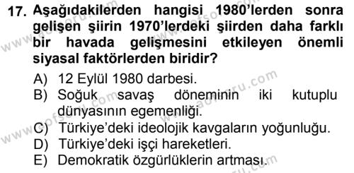Cumhuriyet Dönemi Türk Şiiri Dersi 2012 - 2013 Yılı (Final) Dönem Sonu Sınavı 17. Soru