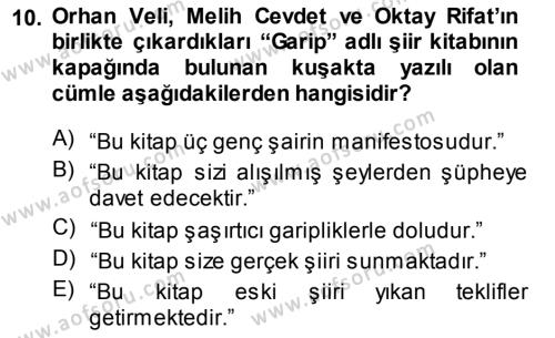 Cumhuriyet Dönemi Türk Şiiri Dersi 2013 - 2014 Yılı (Vize) Ara Sınavı 10. Soru
