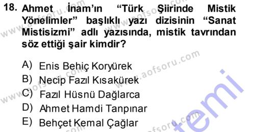 Cumhuriyet Dönemi Türk Şiiri Dersi 2013 - 2014 Yılı (Vize) Ara Sınavı 18. Soru