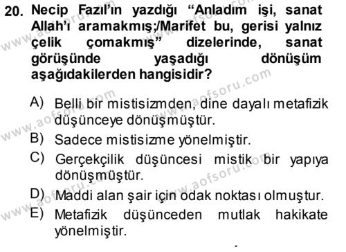 Cumhuriyet Dönemi Türk Şiiri Dersi 2013 - 2014 Yılı (Vize) Ara Sınavı 20. Soru