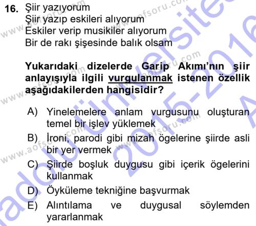 Cumhuriyet Dönemi Türk Şiiri Dersi 2015 - 2016 Yılı (Vize) Ara Sınavı 16. Soru