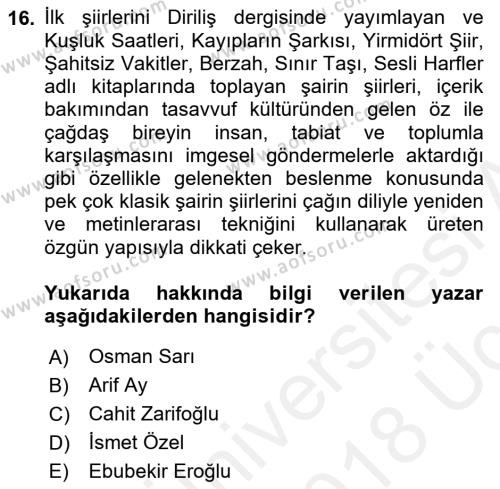 Cumhuriyet Dönemi Türk Şiiri Dersi 2017 - 2018 Yılı 3 Ders Sınavı 16. Soru