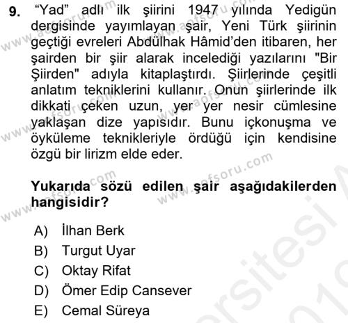 Cumhuriyet Dönemi Türk Şiiri Dersi 2018 - 2019 Yılı (Final) Dönem Sonu Sınavı 9. Soru
