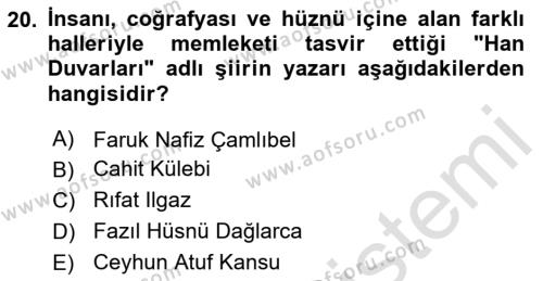 Cumhuriyet Dönemi Türk Şiiri Dersi 2020 - 2021 Yılı Yaz Okulu Sınavı 20. Soru