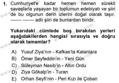 Cumhuriyet Dönemi Türk Şiiri Dersi 2021 - 2022 Yılı (Vize) Ara Sınavı 1. Soru