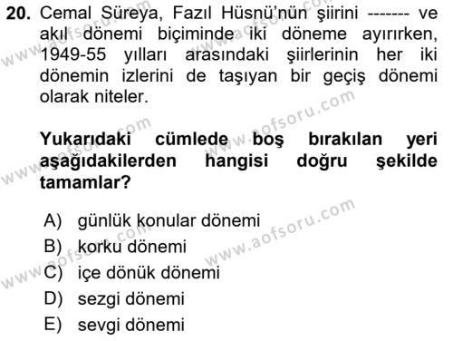 Cumhuriyet Dönemi Türk Şiiri Dersi 2021 - 2022 Yılı (Vize) Ara Sınavı 20. Soru