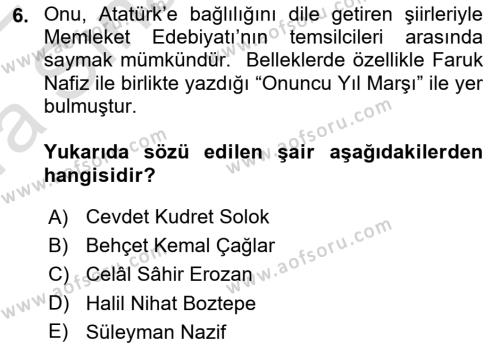 Cumhuriyet Dönemi Türk Şiiri Dersi 2021 - 2022 Yılı (Vize) Ara Sınavı 6. Soru