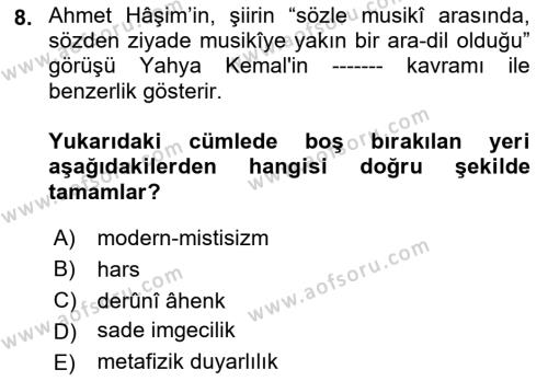 Cumhuriyet Dönemi Türk Şiiri Dersi 2021 - 2022 Yılı (Vize) Ara Sınavı 8. Soru