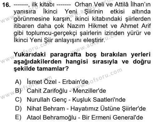 Cumhuriyet Dönemi Türk Şiiri Dersi 2021 - 2022 Yılı Yaz Okulu Sınavı 16. Soru