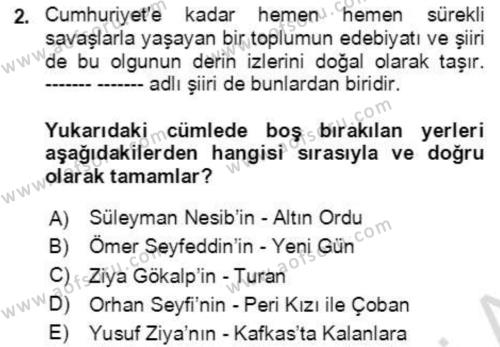 Cumhuriyet Dönemi Türk Şiiri Dersi 2022 - 2023 Yılı Yaz Okulu Sınavı 2. Soru