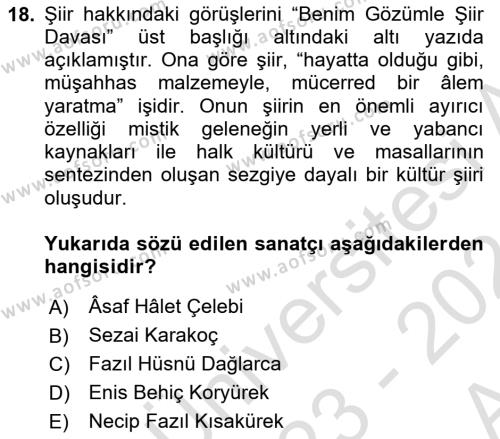 Cumhuriyet Dönemi Türk Şiiri Dersi 2023 - 2024 Yılı (Vize) Ara Sınavı 18. Soru