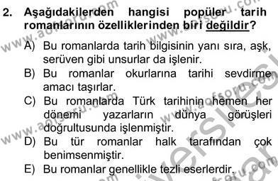Çağdaş Türk Romanı Dersi 2012 - 2013 Yılı (Vize) Ara Sınavı 2. Soru